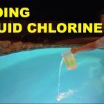 How Much Liquid Chlorine to Add to the Pool