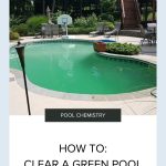 How to Clear a Green Pool Overnight