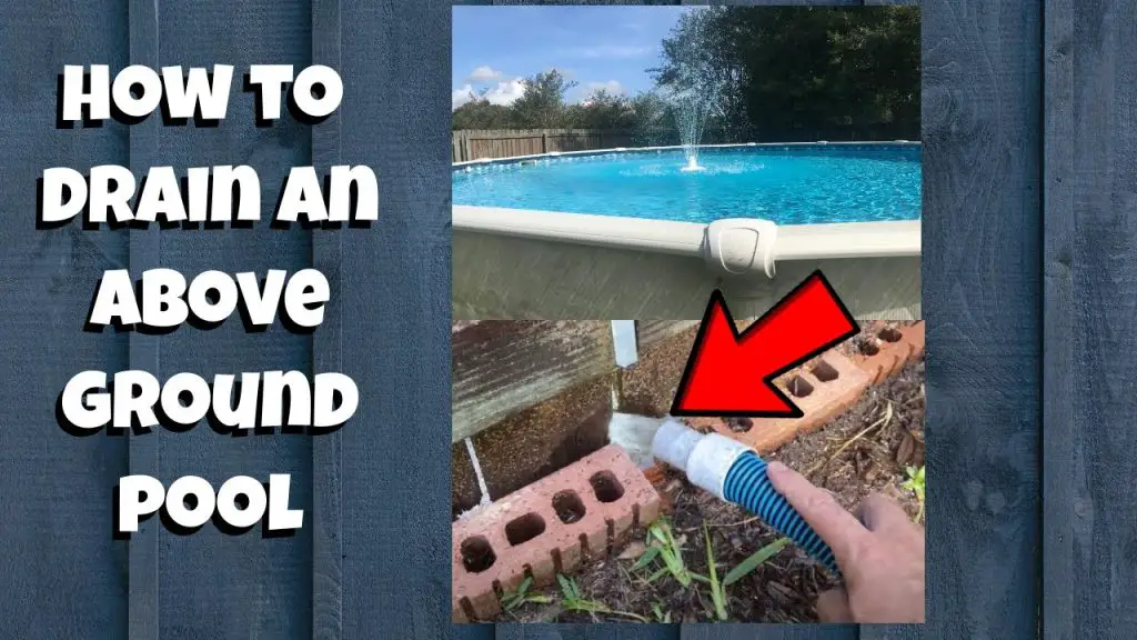 How to Drain above Ground Pool Fast