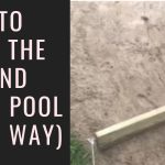 How to Level Ground for Pool