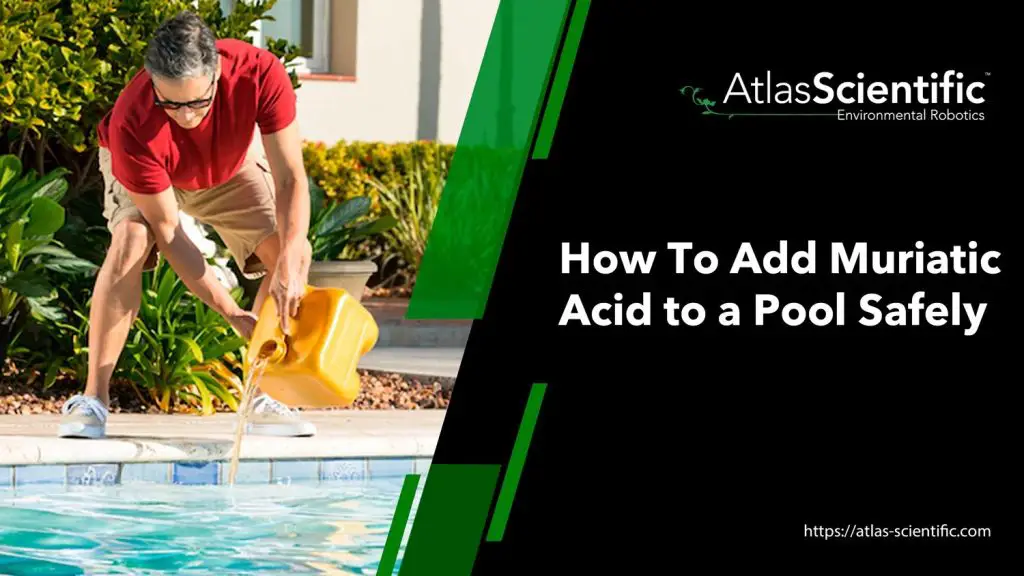 How to Add Muriatic Acid Pool