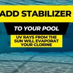 How to Add Stabilizer to Your Pool
