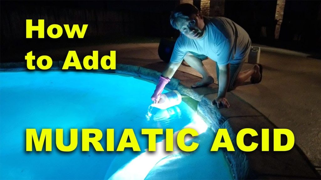 How to Add Muriatic Acid to Pool