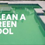 How to Fix a Green Pool
