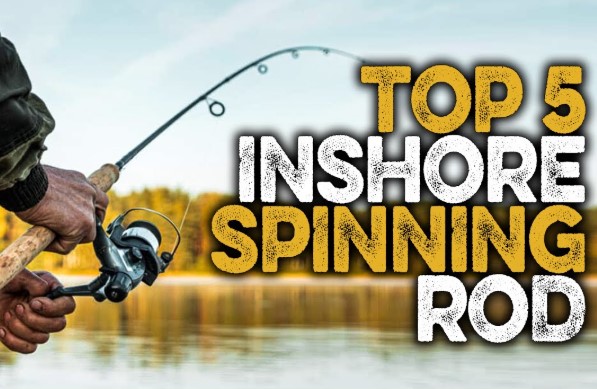 Best Inshore Spinning Rods