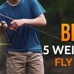 Best 5WT Fly Rods
