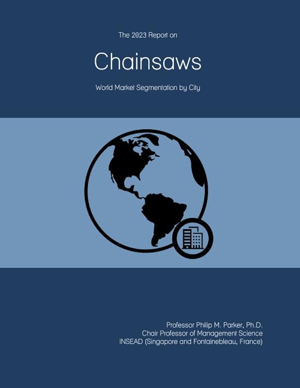 2023 Global Chainsaw Market Report