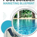 5 Best Pool Builders for Expert Custom Designs and Quality Construction